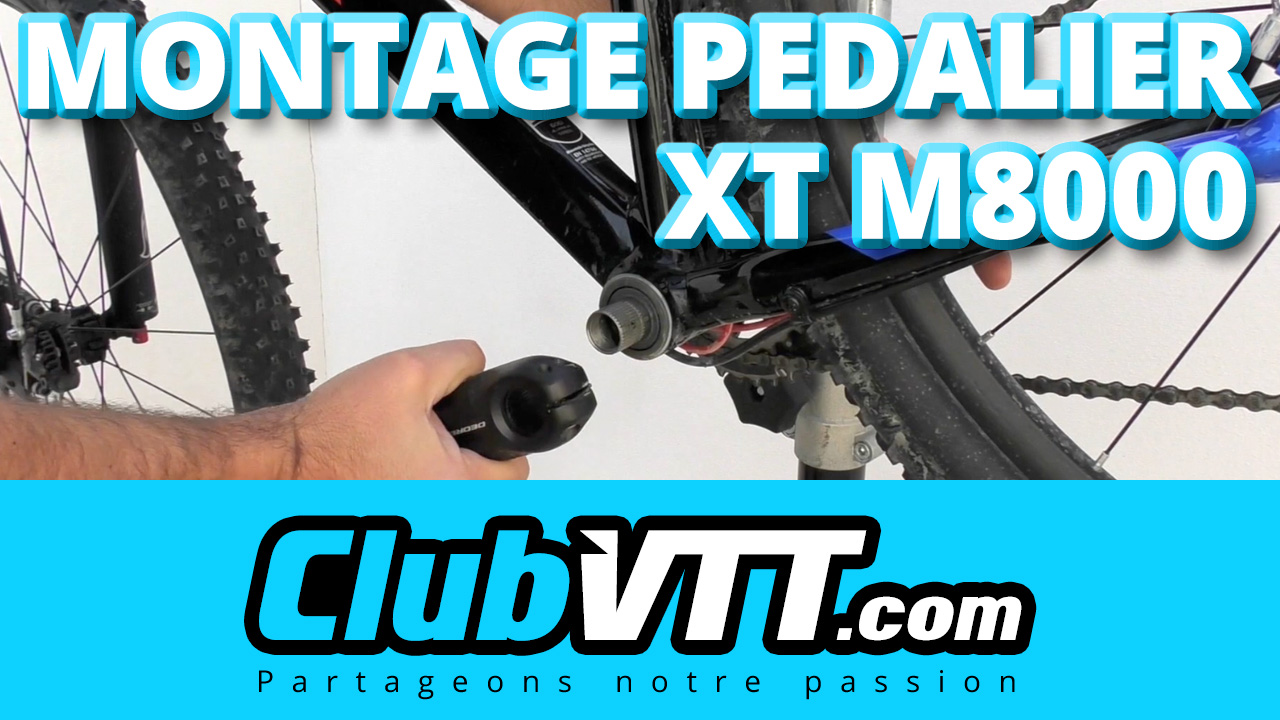 365 – montage pedalier shimano M8000 tutoriel montage pédalier vtt Shimano XT M8000